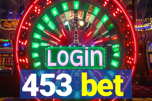 453 bet